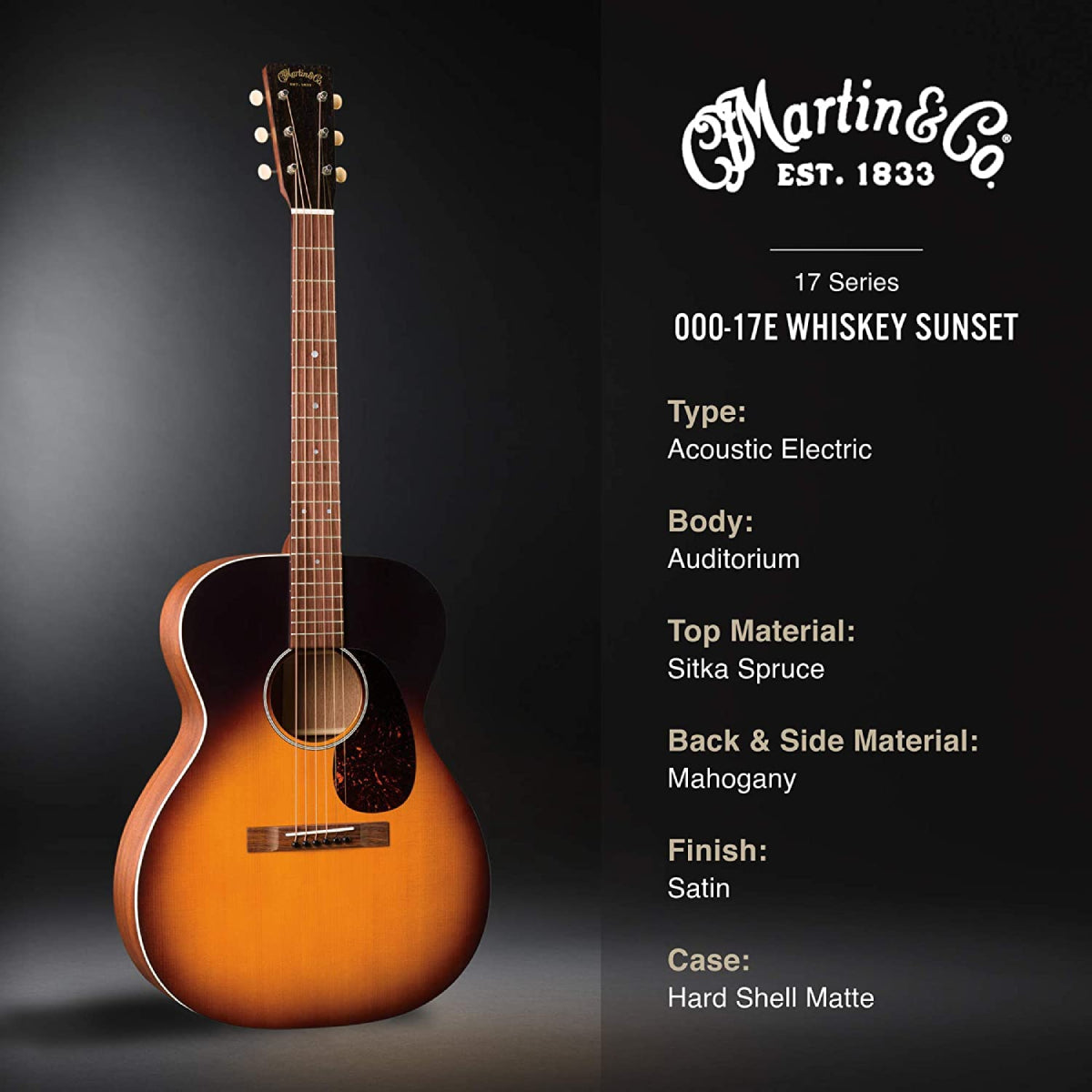 Đàn Guitar Acoustic Martin 000-17E Sitka Spruce 17 Series w/Case, Whiskey Sunset-Mai Nguyên Music